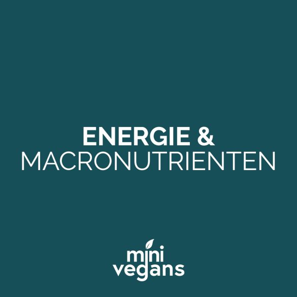 Energie en macronutrienten uitleg voor veganisme