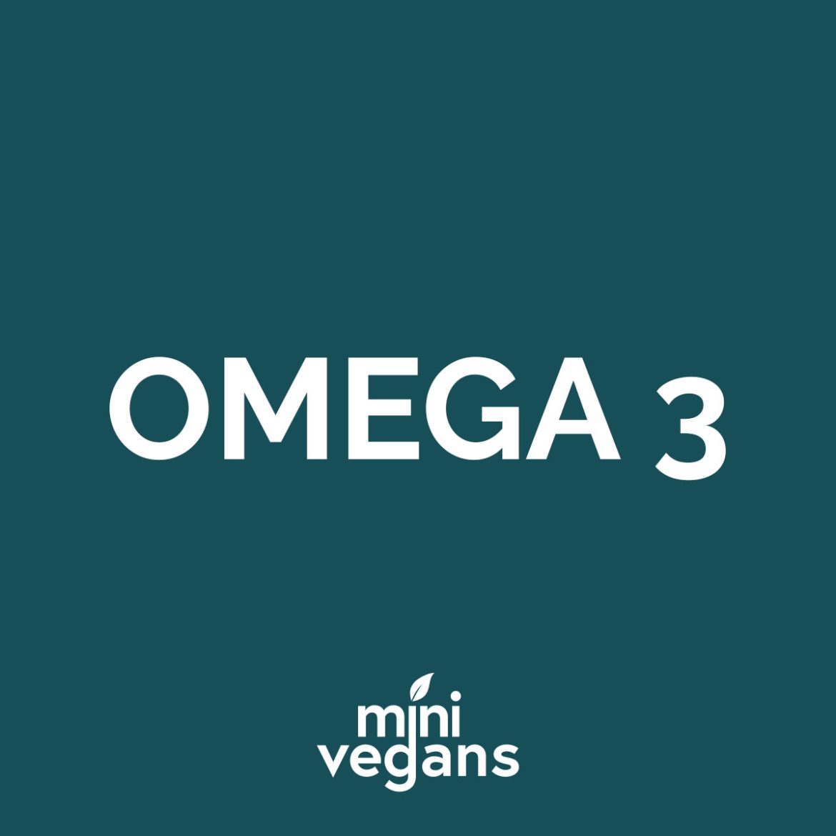 Omega 3 uitleg voor veganisme