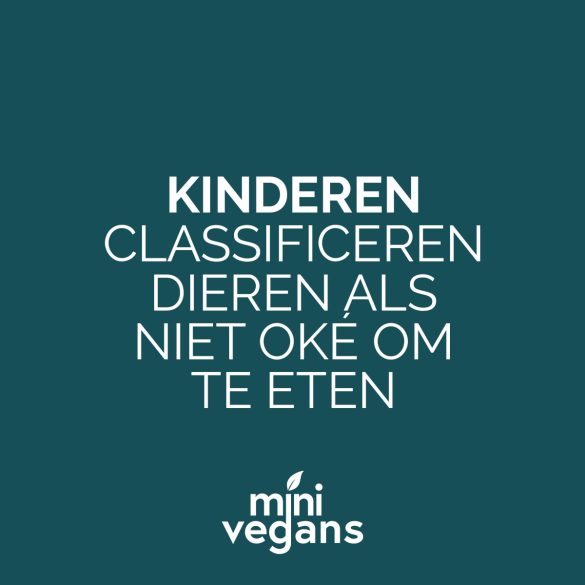 Kinderen classificeren dieren als niet oke om op te eten